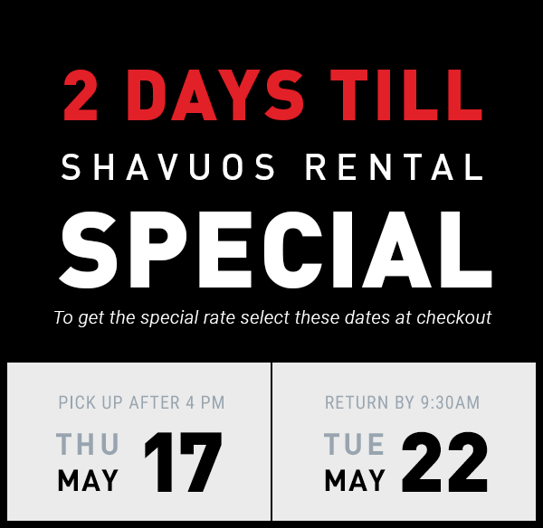 Shavuos and Memorial Day Special