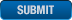 Submit