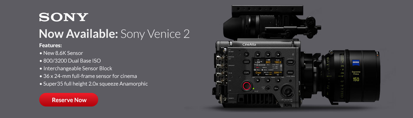 Sony Venice 2 Now Available