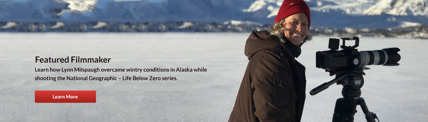Hear how Lynn Milspaugh overcame wintry conditions in Alaska while shooting National Geographic, Life Below Zero Series.
